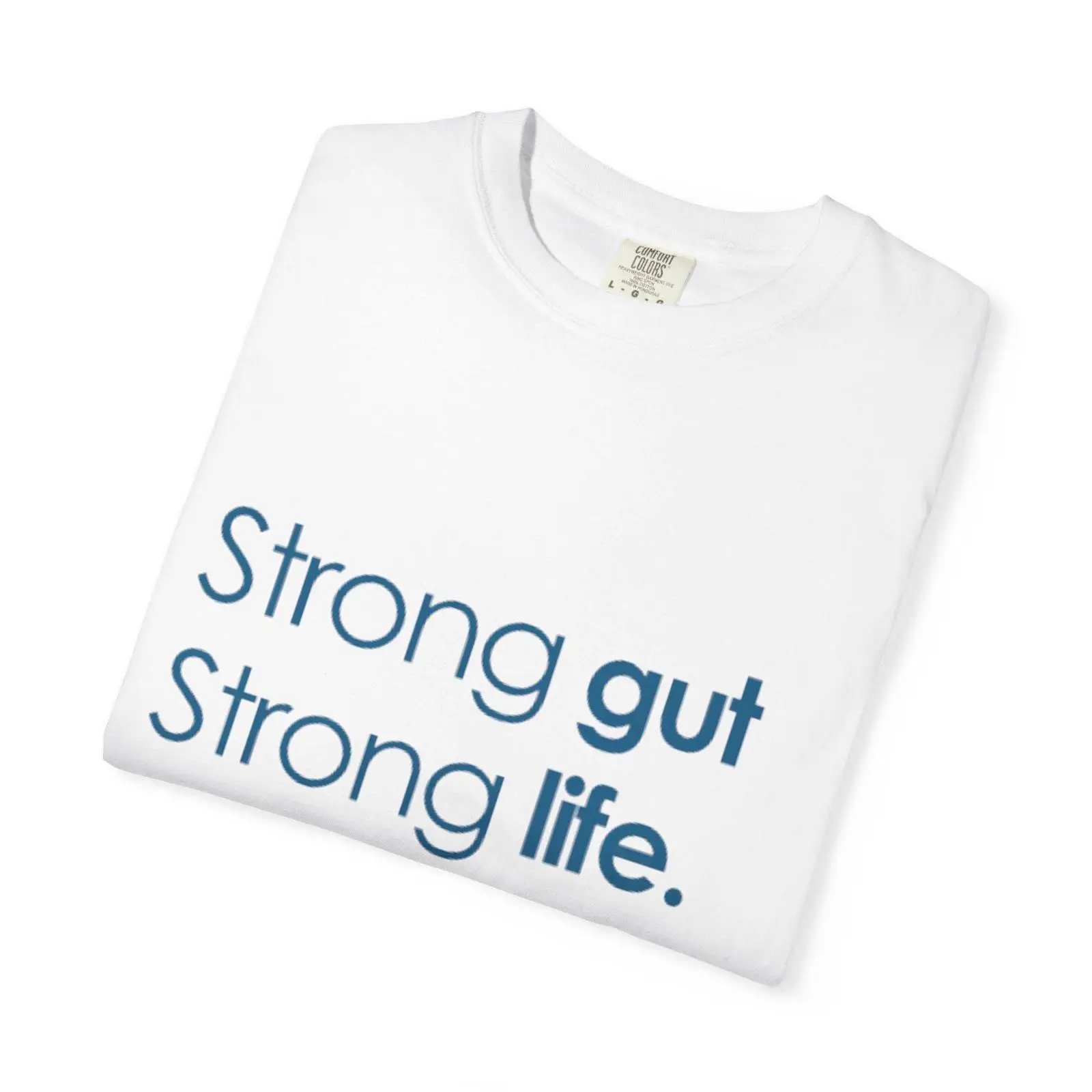 Strong Gut Life Slogan T Shirt - огляд і ціна Health Wellness Slogan